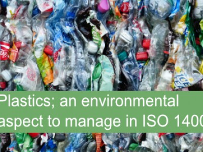 Plastics, a key environmental aspect to manage in ISO 14001